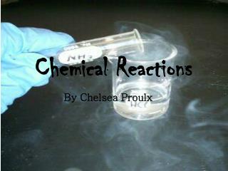 Chemical Reactions