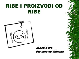 RIBE I PROIZVODI OD RIBE