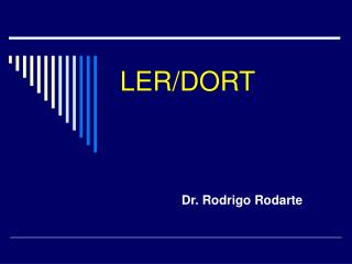 LER/DORT