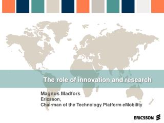 The role of innovation and research