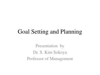 Goal Setting and Planning
