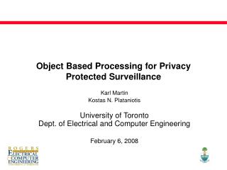 Object Based Processing for Privacy Protected Surveillance