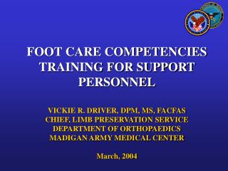 FOOT CARE COMPETENCIES TRAINING FOR SUPPORT PERSONNEL