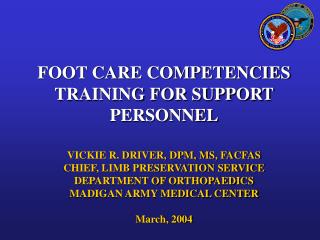 FOOT CARE COMPETENCIES TRAINING FOR SUPPORT PERSONNEL