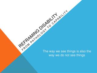 Reframing Disability