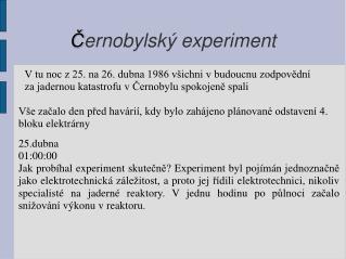 Č ernobylský experiment