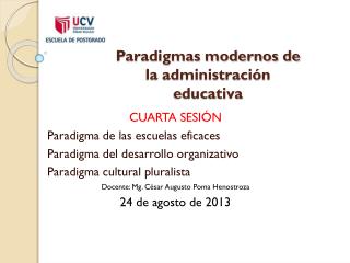 Paradigmas modernos de la administración educativa