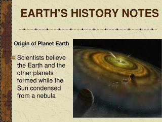 EARTH ’ S HISTORY NOTES