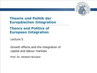 Theorie und Politik der Europäischen Integration