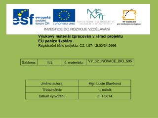 Výukový materiál zpracován v rámci projektu EU peníze školám