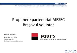 Propunere parteneriat AIESEC Bra şovul Voluntar