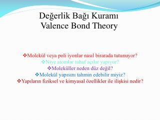 Valence Bond Theory