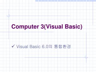 Computer 3(Visual Basic)