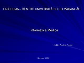 UNICEUMA – CENTRO UNIVERSITÁRIO DO MARANHÃO