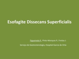 Esofagite Dissecans Superficialis