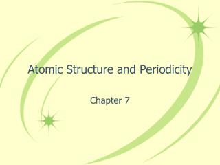 Atomic Structure and Periodicity