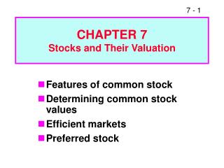 CHAPTER 7 Stocks and Their Valuation