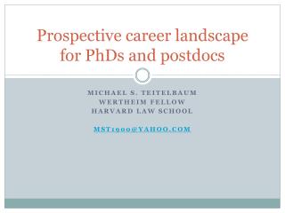 Prospective career landscape for PhDs and postdocs