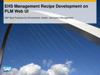 EHS Management Recipe Development on PLM Web UI