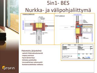 5in1- BES Nurkka- ja välipohjaliittymä