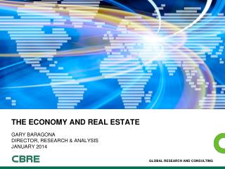 THE Economy and REAL ESTATE