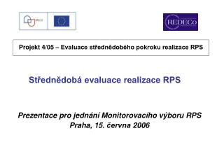 Střednědobá evaluace realizace RPS
