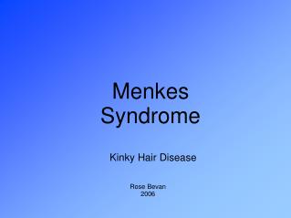 Menkes Syndrome