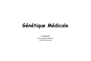 Génétique Médicale