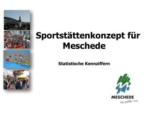 Sportstättenkonzept für Meschede Statistische Kennziffern