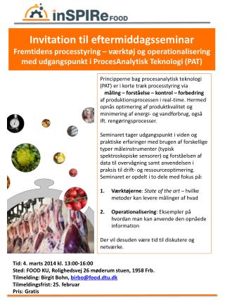 Tid: 4. marts 2014 kl. 13:00-16:00 Sted: FOOD KU, Rolighedsvej 26 møderum stuen, 1958 Frb .