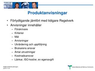 Produktanvisningar