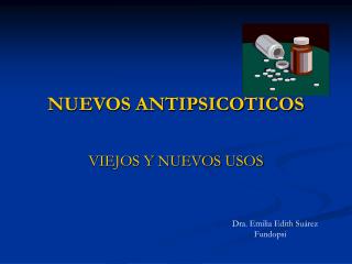NUEVOS ANTIPSICOTICOS