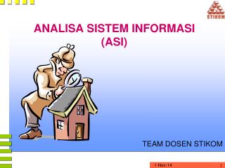 ANALISA SISTEM INFORMASI ( ASI)