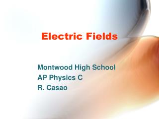 Electric Fields