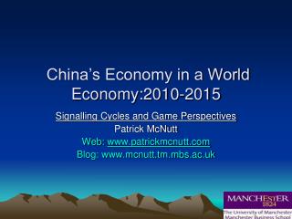 China’s Economy in a World Economy:2010-2015