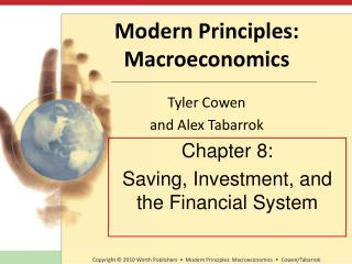 Chapter 8: Saving, Investment, and the Financial System