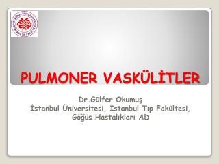 PULMONER VASKÜLİTLER