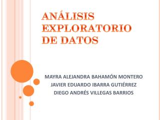 ANÁLISIS EXPLORATORIO DE DATOS