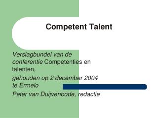 Competent Talent