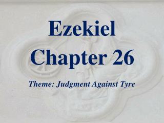 Ezekiel Chapter 26