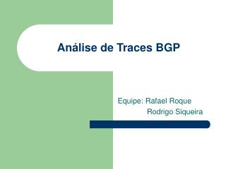 Análise de Traces BGP