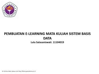 PEMBUATAN E-LEARNING MATA KULIAH SISTEM BASIS DATA Lulu Salasaniswati. 11104019