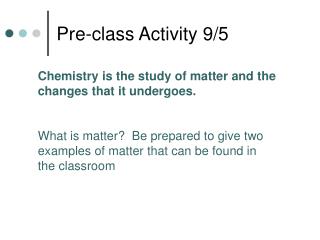 Pre-class Activity 9/5