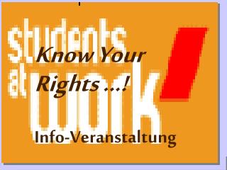 Know Your Rights ...! Info-Veranstaltung