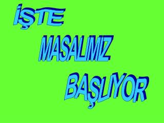 İŞTE