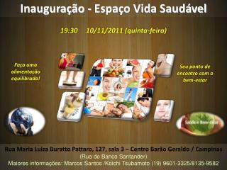 Inauguração - Espaço Vida Saudável