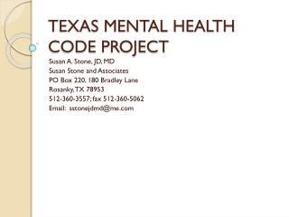 TEXAS MENTAL HEALTH CODE PROJECT