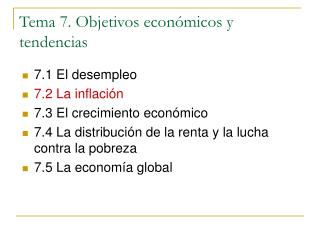 Tema 7. Objetivos económicos y tendencias