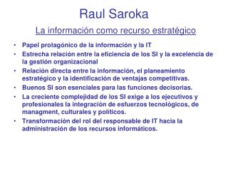 Raul Saroka La información como recurso estratégico