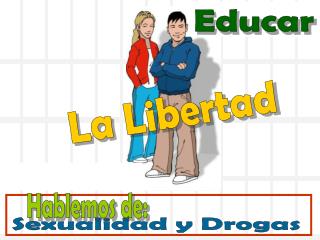 Sexualidad y Drogas